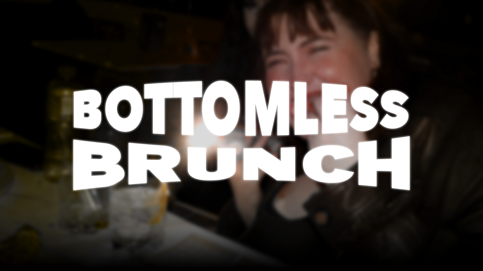 Bottomless Brunch